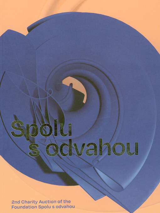 Charity auction of the foundation Spolu s odvahou : Tuesday, October 3, 2023, at 8 p.m.