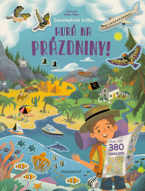 Hurá na prázdniny! : samolepková knížka