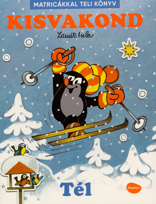 Kisvakond : matricákkal teli könyv. Tél