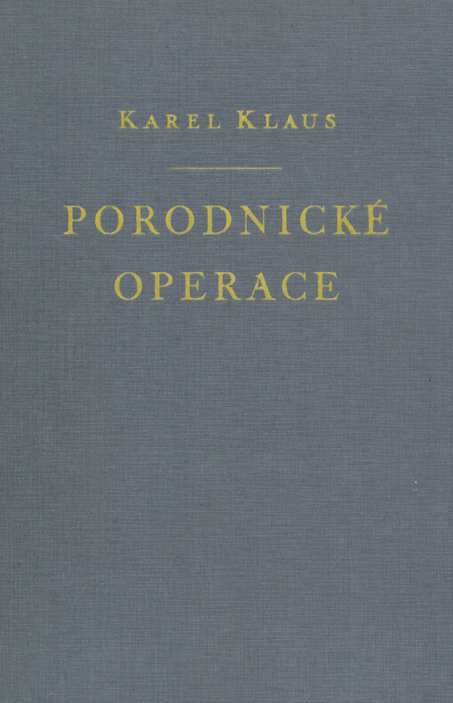 Porodnické operace : se 192 obrázky