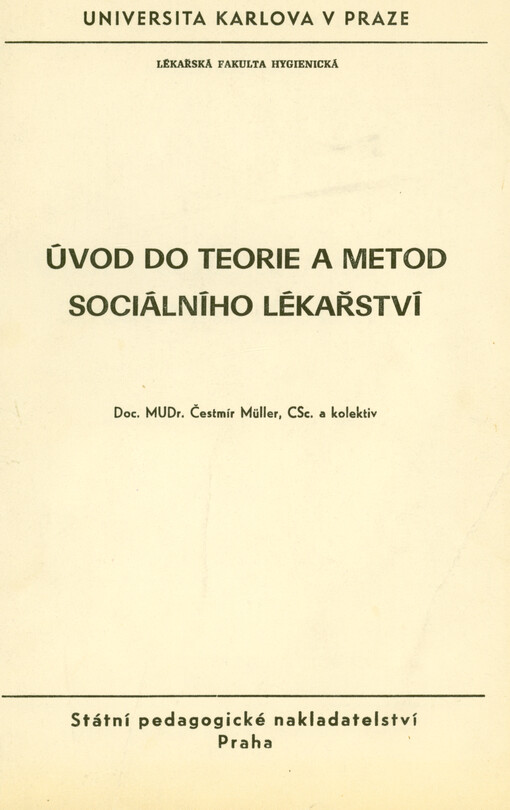 Úvod do teorie a metod sociálního lékařství