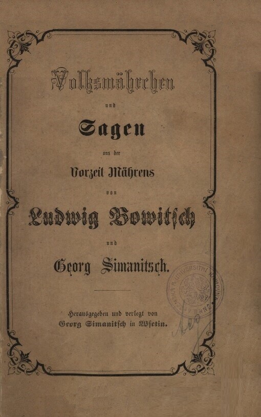 Volksmährchen und Sagen aus der Vorzeit Mährens