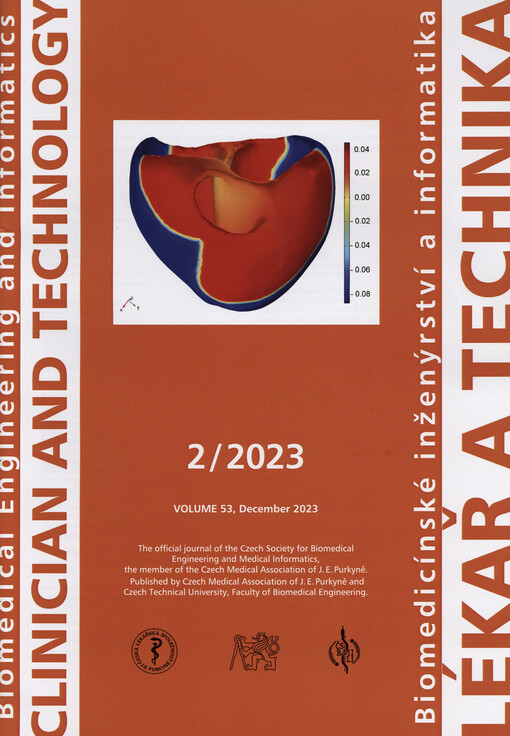 Lékař a technika = Clinician and technology : biomedicínské inženýrství a informatika : Biomedical engineering and informatics