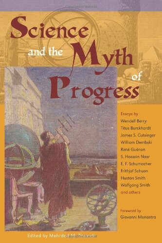 Science and the myth of progress