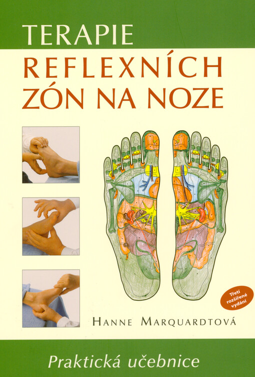 Praktická učebnice terapie reflexních zón na noze
