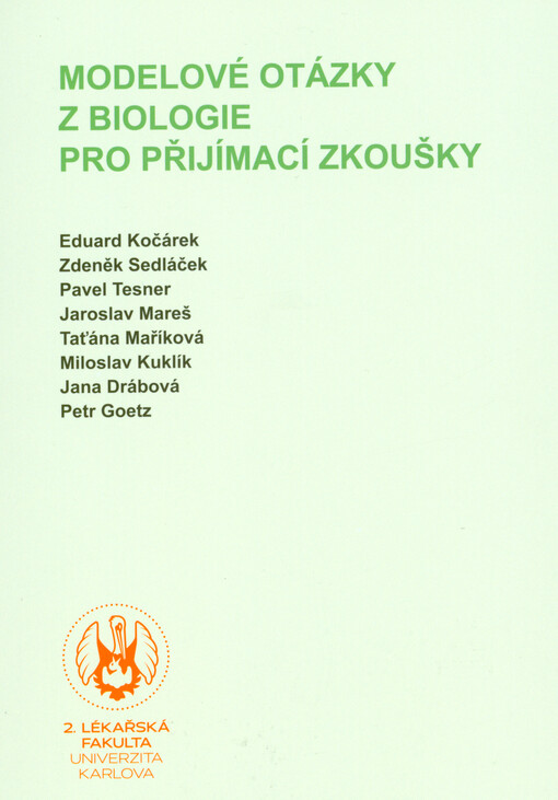 Modelové otázky z biologie pro přijímací zkoušky