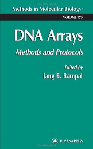 DNA arrays :methods and protocols