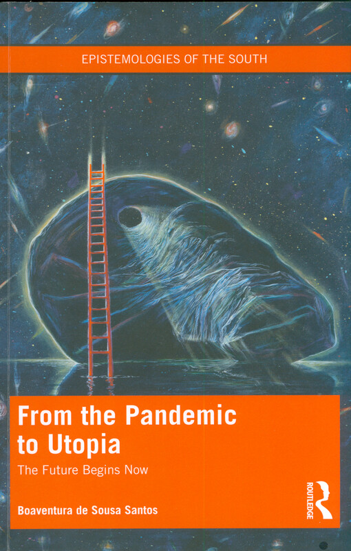 From the pandemic to utopia : the future begins now