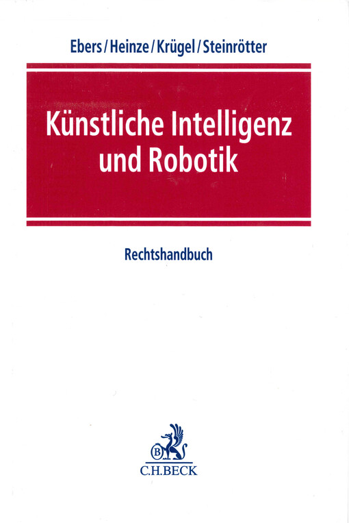 Künstliche Intelligenz und Robotik : Rechtshandbuch