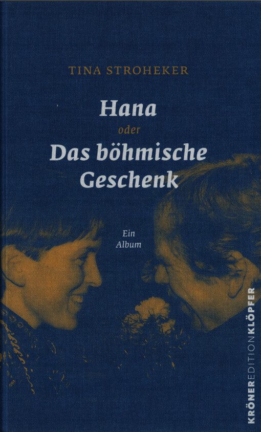 Hana, oder, Das böhmische Geschenk : ein Album