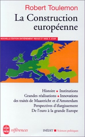 La construction européenne :historie, acquis, perspectives
