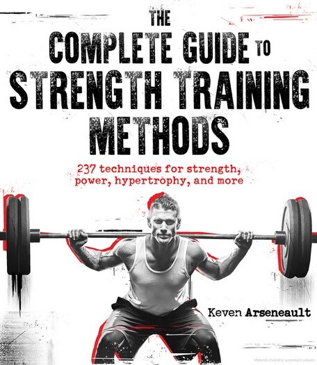 The complete guide to strength training methods