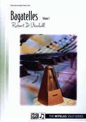 Bagatelles. Volume 1  (odkaz v elektronickém katalogu)
