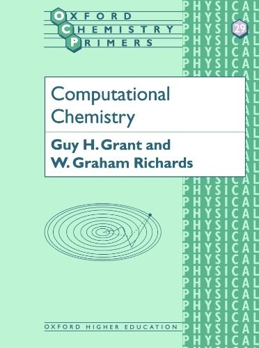 Computational Chemistry (Oxford Chemistry Primers, 29)