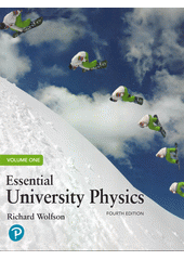 Essential university physics. Volume one  (odkaz v elektronickém katalogu)