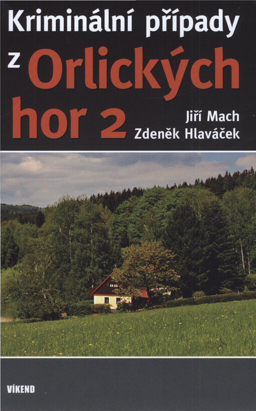 Kriminální případy z Orlických hor