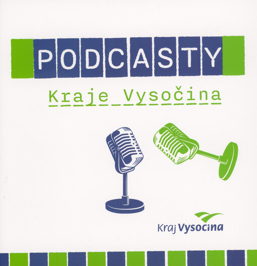 Podcasty Kraje Vysočina
