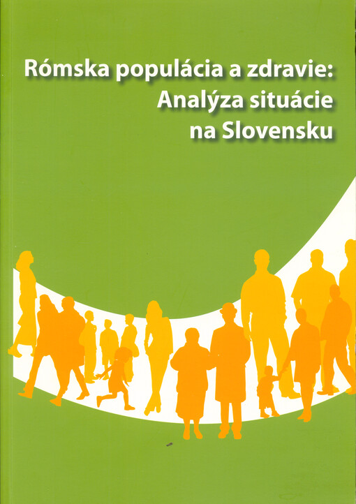 Rómska populácia a zdravie: Analýza situácia na Slovensku