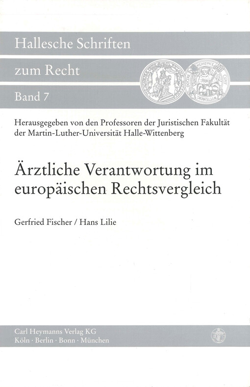 Ärztliche Verantwortung im europäischen Rechtsvergleich
