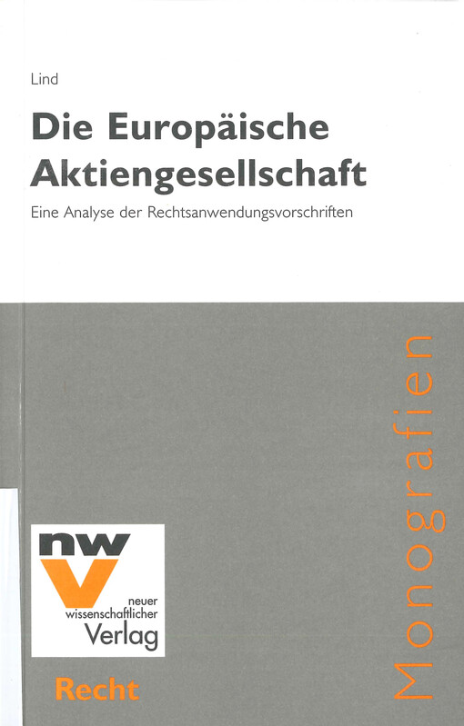 Die Europäische Aktiengesellschaft : eine Analyse der Rechtsanwendungsvorschriften