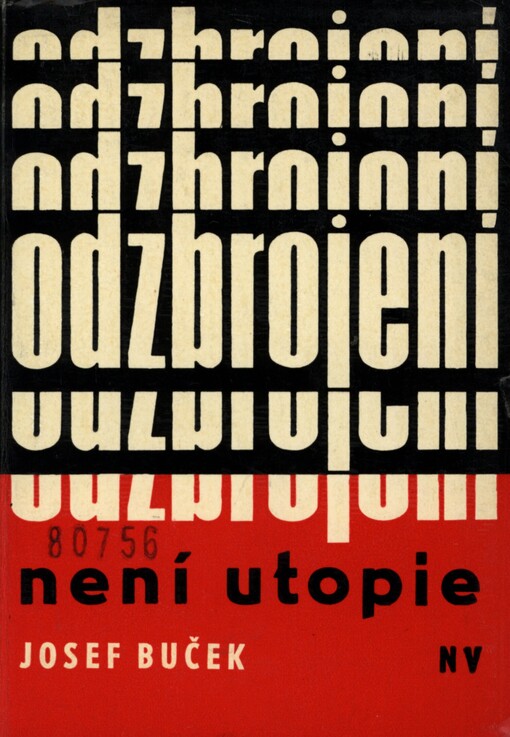 Odzbrojení není utopie