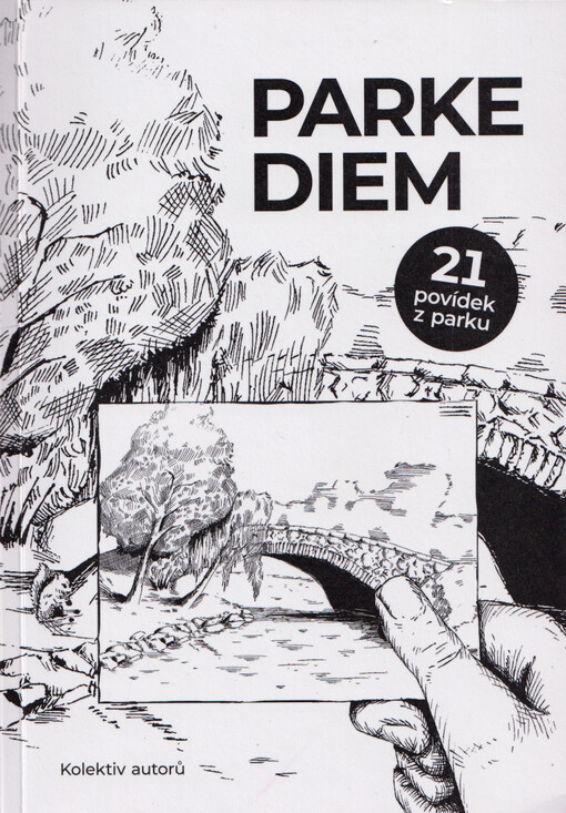 Parke diem : 21 povídek z parku