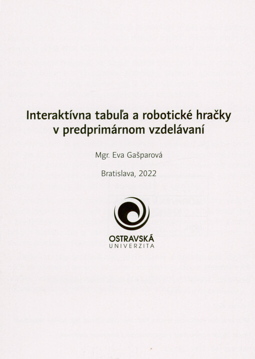 Interaktívna tabuľa a robotické hračky v predprimárnom vzdelávaní