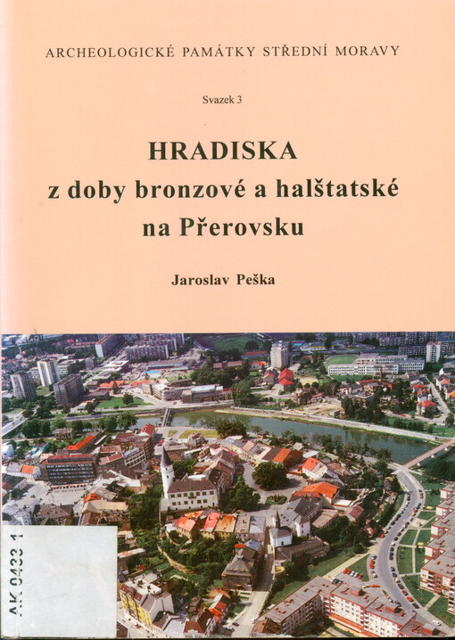 Hradiska z doby bronzové a halštatské na Přerovsku