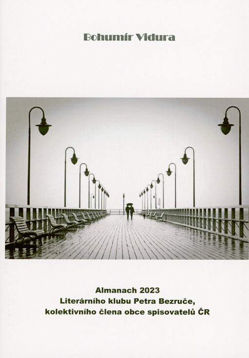 Cesty : almanach 2023 Literárního klubu Petra Bezruče, kolektivního člena Obce spisovatelů ČR