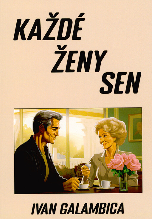 Každé ženy sen