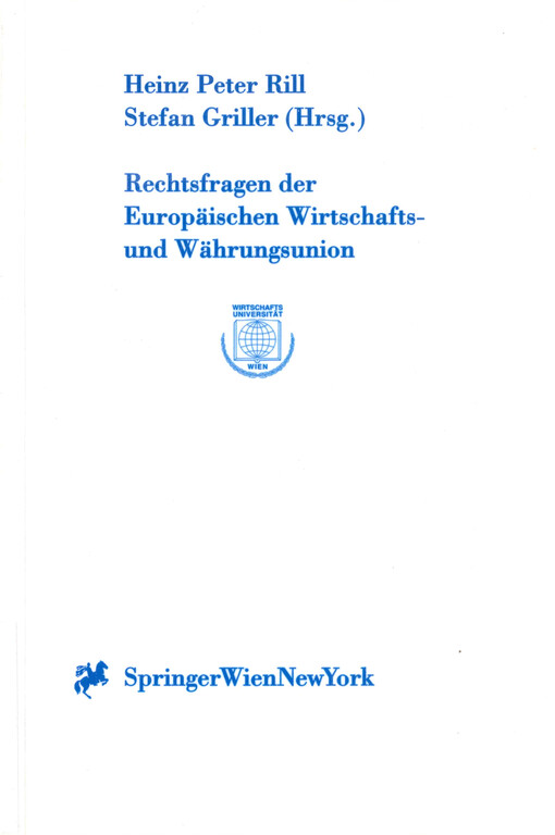 Rechtsfragen der Europäischen Wirtschafts- und Währungsunion