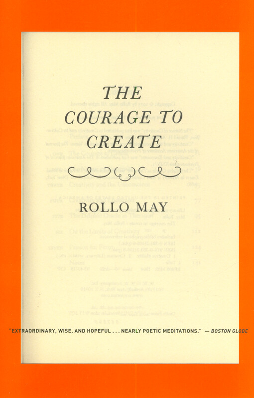The courage to create