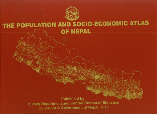 The population and socio-economic atlas of Nepal