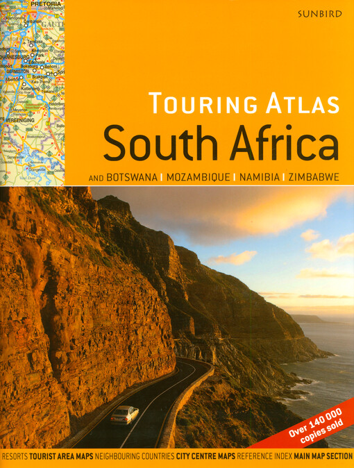 Touring atlas South Africa and Botswana, Mozambique, Namibia, Zimbabwe
