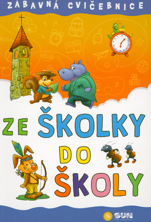 Předškoláci : pracovní sešit : procvičujeme