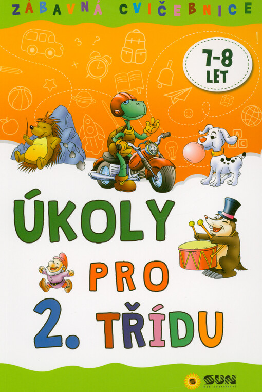 2. třída : pracovní sešit : český jazyk, prvouka, matematika, psaní : procvičujeme