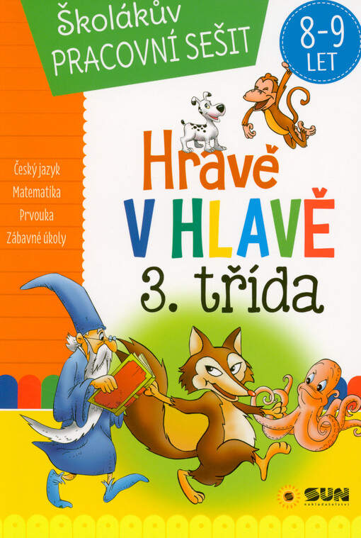 3. třída : domácí pracovní sešit : zábavné procvičování