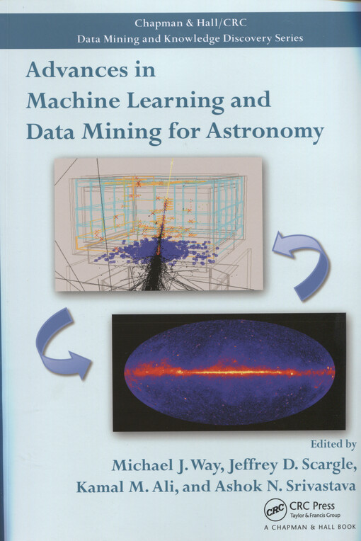 Advances in machine learning and data mining for astronomy
