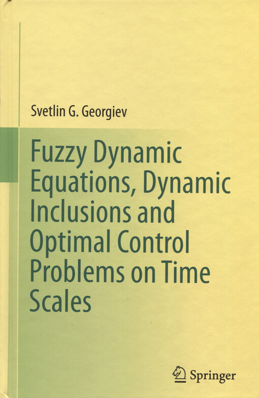Fuzzy dynamic equations, dynamic inclusions and optimal control problems on time scales