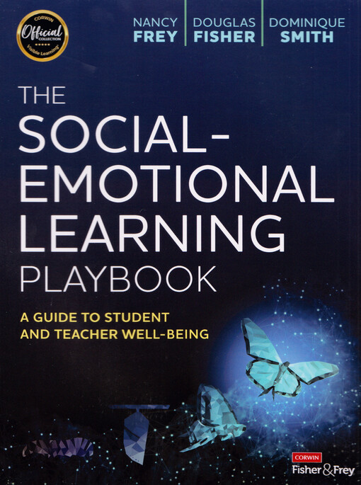 The social-emotional learning playbook : a guide to student and tecaher well-being