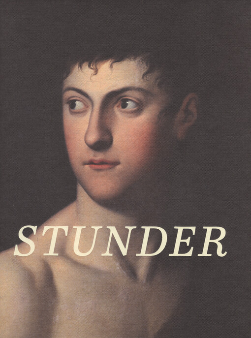 Ján Jakub Stunder (1759-1811) : nikde cudzincom : Kodaň - Budapešť - Levoča - Banská Bystrica