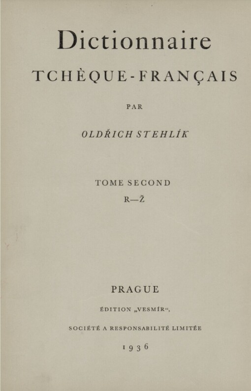 Slovník česko-francouzský =Dictionnaire tchèque-français