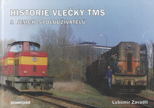 Historie vlečky TMS a jejich spoluuživatelů