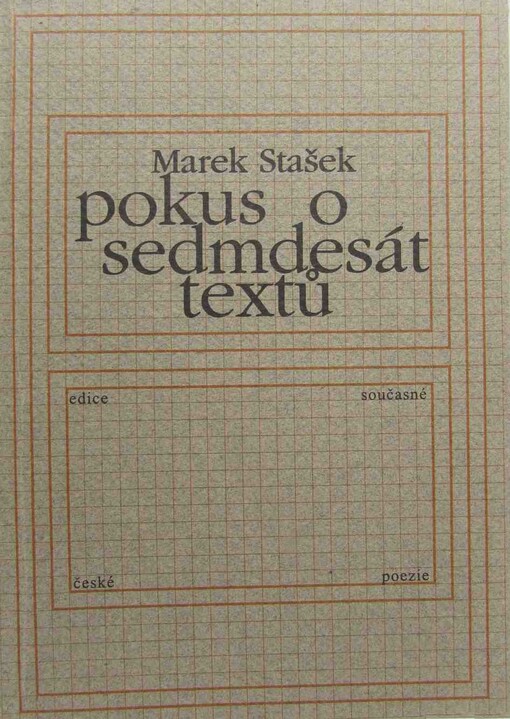 Pokus o sedmdesát textů