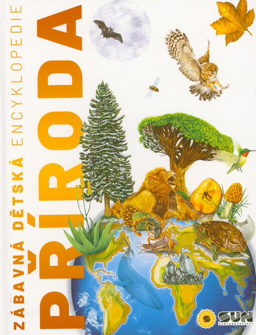 Příroda : dětská ilustrovaná encyklopedie