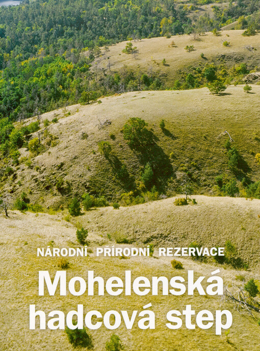 Národní přírodní rezervace Mohelenská hadcová step
