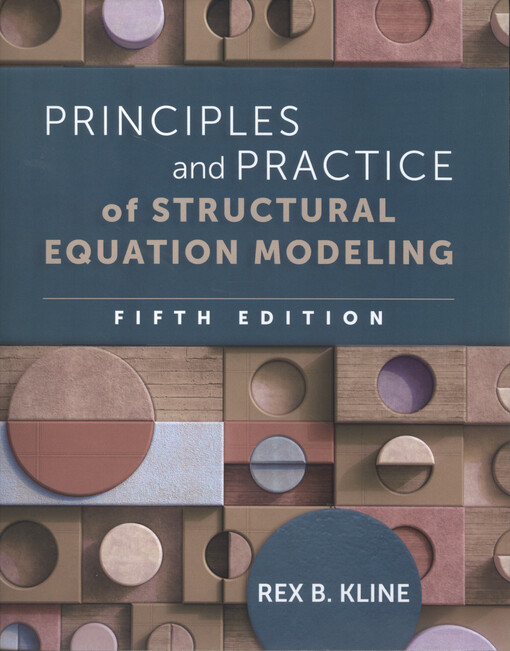 Principles and practice of structural equation modeling