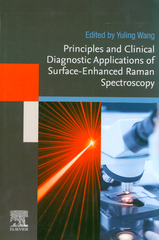 Principles and clinical diagnostic applications of surface-enhanced Raman spectroscopy