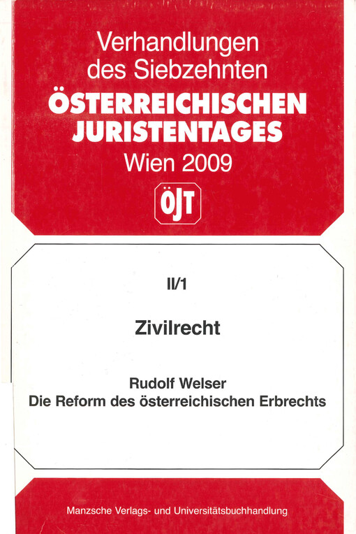 Die Reform des österreichischen Erbrechts : Gutachten