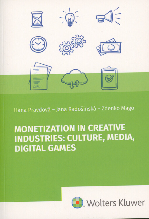 Monetization in creative industries: culture, media, digital games